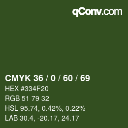 カラーコード: CMYK 36 / 0 / 60 / 69 | qconv.com