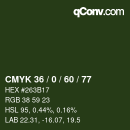 カラーコード: CMYK 36 / 0 / 60 / 77 | qconv.com