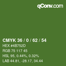 カラーコード: CMYK 36 / 0 / 62 / 54 | qconv.com