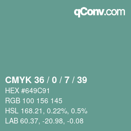 カラーコード: CMYK 36 / 0 / 7 / 39 | qconv.com