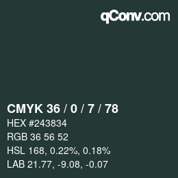 Color code: CMYK 36 / 0 / 7 / 78 | qconv.com