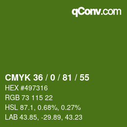カラーコード: CMYK 36 / 0 / 81 / 55 | qconv.com