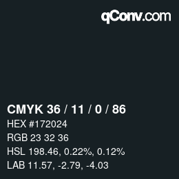 カラーコード: CMYK 36 / 11 / 0 / 86 | qconv.com