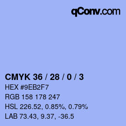 カラーコード: CMYK 36 / 28 / 0 / 3 | qconv.com