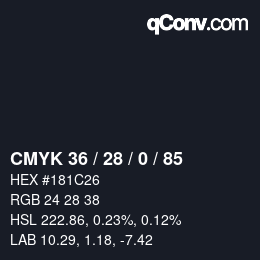 カラーコード: CMYK 36 / 28 / 0 / 85 | qconv.com