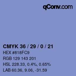Color code: CMYK 36 / 29 / 0 / 21 | qconv.com