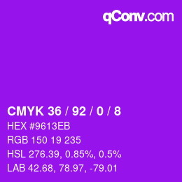 カラーコード: CMYK 36 / 92 / 0 / 8 | qconv.com