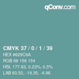 カラーコード: CMYK 37 / 0 / 1 / 39 | qconv.com