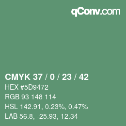 Farbcode: CMYK 37 / 0 / 23 / 42 | qconv.com