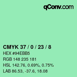 カラーコード: CMYK 37 / 0 / 23 / 8 | qconv.com