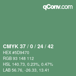 Farbcode: CMYK 37 / 0 / 24 / 42 | qconv.com