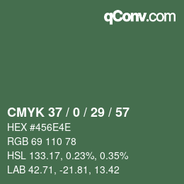 Color code: CMYK 37 / 0 / 29 / 57 | qconv.com