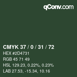 カラーコード: CMYK 37 / 0 / 31 / 72 | qconv.com