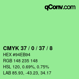 カラーコード: CMYK 37 / 0 / 37 / 8 | qconv.com