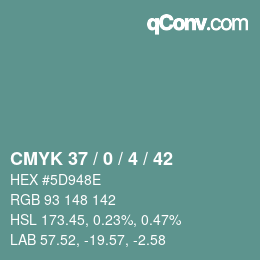 カラーコード: CMYK 37 / 0 / 4 / 42 | qconv.com
