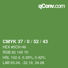 Color code: CMYK 37 / 0 / 52 / 43 | qconv.com