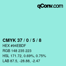 カラーコード: CMYK 37 / 0 / 5 / 8 | qconv.com
