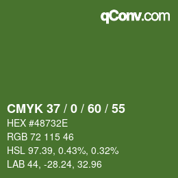 カラーコード: CMYK 37 / 0 / 60 / 55 | qconv.com