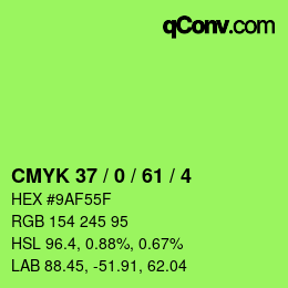 カラーコード: CMYK 37 / 0 / 61 / 4 | qconv.com