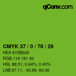 カラーコード: CMYK 37 / 0 / 78 / 29 | qconv.com