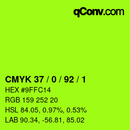 カラーコード: CMYK 37 / 0 / 92 / 1 | qconv.com