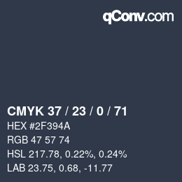 カラーコード: CMYK 37 / 23 / 0 / 71 | qconv.com