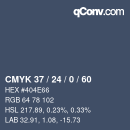 カラーコード: CMYK 37 / 24 / 0 / 60 | qconv.com