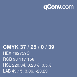 Farbcode: CMYK 37 / 25 / 0 / 39 | qconv.com