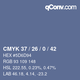 カラーコード: CMYK 37 / 26 / 0 / 42 | qconv.com