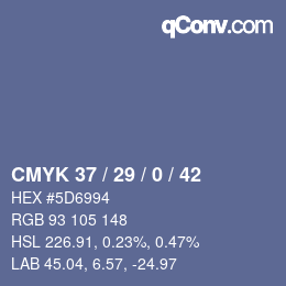 Color code: CMYK 37 / 29 / 0 / 42 | qconv.com
