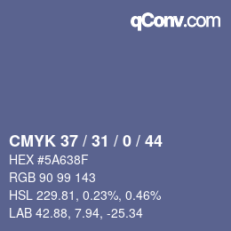 Color code: CMYK 37 / 31 / 0 / 44 | qconv.com