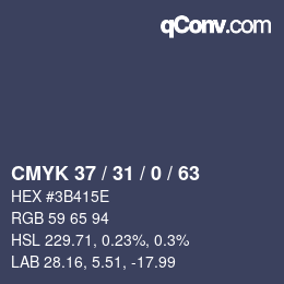 Color code: CMYK 37 / 31 / 0 / 63 | qconv.com