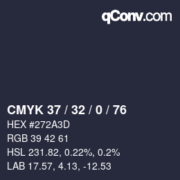 カラーコード: CMYK 37 / 32 / 0 / 76 | qconv.com