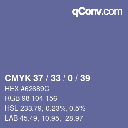 カラーコード: CMYK 37 / 33 / 0 / 39 | qconv.com