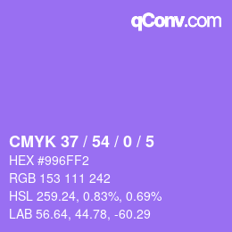 カラーコード: CMYK 37 / 54 / 0 / 5 | qconv.com