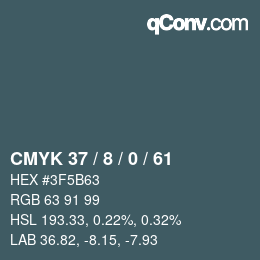 カラーコード: CMYK 37 / 8 / 0 / 61 | qconv.com