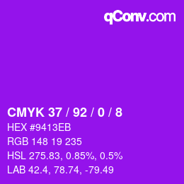 カラーコード: CMYK 37 / 92 / 0 / 8 | qconv.com