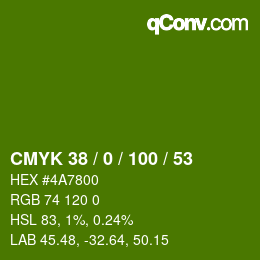 Color code: CMYK 38 / 0 / 100 / 53 | qconv.com