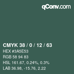 カラーコード: CMYK 38 / 0 / 12 / 63 | qconv.com
