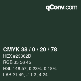 カラーコード: CMYK 38 / 0 / 20 / 78 | qconv.com