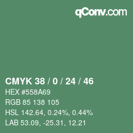 カラーコード: CMYK 38 / 0 / 24 / 46 | qconv.com