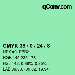 カラーコード: CMYK 38 / 0 / 24 / 8 | qconv.com