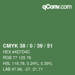 Color code: CMYK 38 / 0 / 39 / 51 | qconv.com