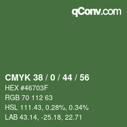 Color code: CMYK 38 / 0 / 44 / 56 | qconv.com