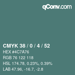 カラーコード: CMYK 38 / 0 / 4 / 52 | qconv.com