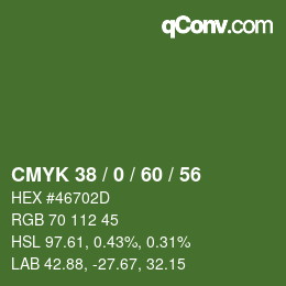 カラーコード: CMYK 38 / 0 / 60 / 56 | qconv.com