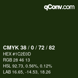 カラーコード: CMYK 38 / 0 / 72 / 82 | qconv.com