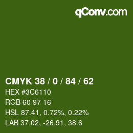 Color code: CMYK 38 / 0 / 84 / 62 | qconv.com
