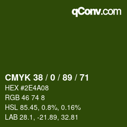 Color code: CMYK 38 / 0 / 89 / 71 | qconv.com