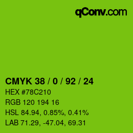カラーコード: CMYK 38 / 0 / 92 / 24 | qconv.com